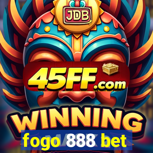 fogo 888 bet